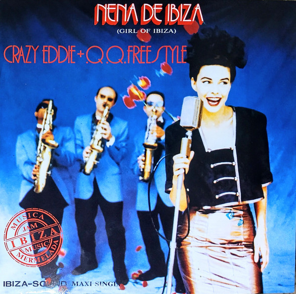 Crazy Eddie + Q.Q. Freestyle - Nena De Ibiza (Girl Of Ibiza) | ZYX Records (ZYX 6381-12)
