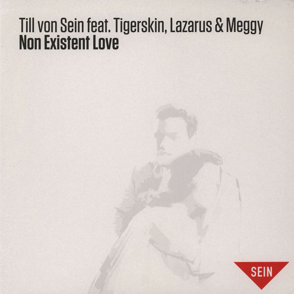 Till Von Sein Feat. Tigerskin , Lazarus Mathebula & Meggy - Non Existent Love | Suol (Suol 031) - main Till Von Sein Feat. Tigerskin , Lazarus Mathebula & Meggy - Non Existent Love | Suol (Suol 031) - main