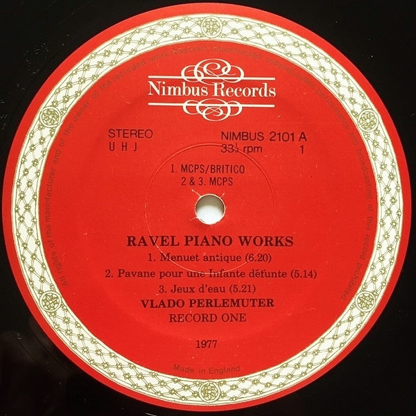 Maurice Ravel , Vlado Perlemuter - Piano Music Record One | Nimbus Records (NIMBUS 2101) - 3