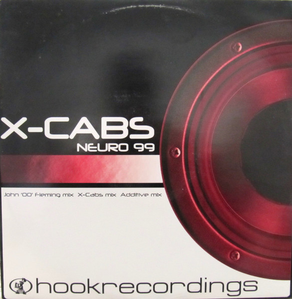 X-Cabs - Neuro 99 | Hook Recordings (HK045) - main X-Cabs - Neuro 99 | Hook Recordings (HK045) - main