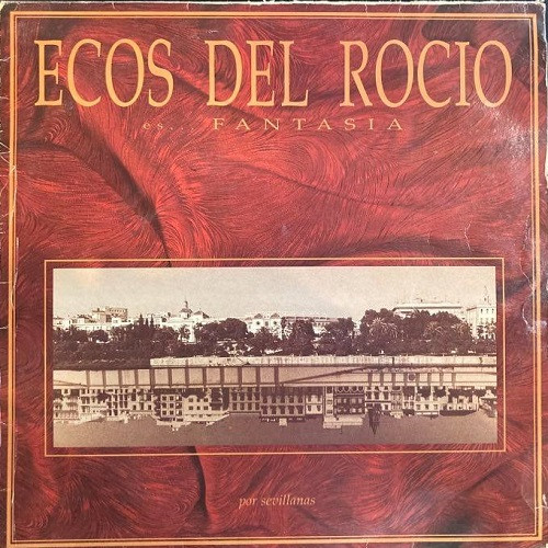 Ecos Del Rocío - Es... Fantasía | Ediciones Senador (D-01099) - main
