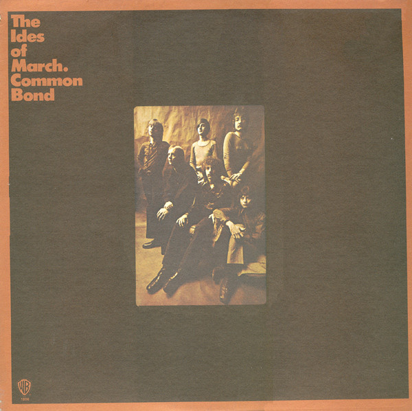 The Ides Of March - Common Bond | Warner Bros. Records (WS 1896) - main The Ides Of March - Common Bond | Warner Bros. Records (WS 1896) - main