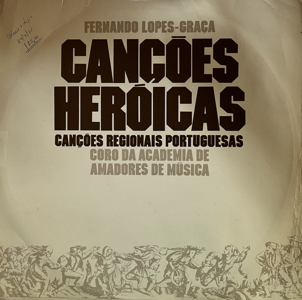 Fernando Lopes-Graça , Coro Lopes-Graça da Academia de Amadores de Música - Canções Heróicas / Canções Regionais Portuguesas | Orlador (2089) - main