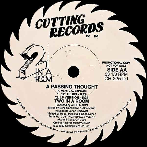 2 In A Room - Somebody In The House Say Yeah! / A Passing Thought | Cutting Records (CR 225 DJ)