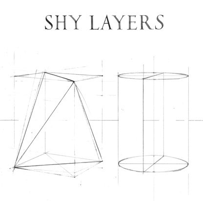 Shy Layers - Shy Layers | Growing Bin Records (GBR007)