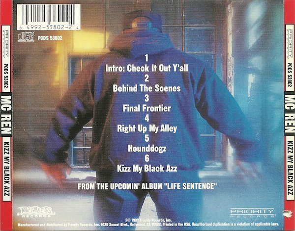 MC Ren - Kizz My Black Azz | Ruthless Records (PCDS 53802) - 2 MC Ren - Kizz My Black Azz | Ruthless Records (PCDS 53802) - 2