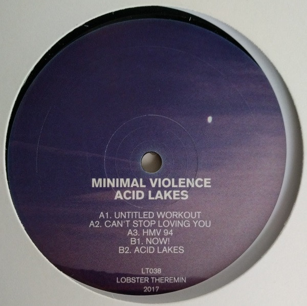 Minimal Violence - Acid Lakes | Lobster Theremin (LT038) - 2 Minimal Violence - Acid Lakes | Lobster Theremin (LT038) - 2