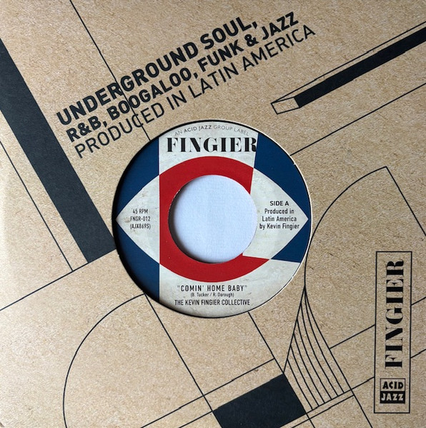 The Kevin Fingier Collective - Comin' Home Baby / Leaving Samsara | Fingier (FRGR-012) - 3 The Kevin Fingier Collective - Comin' Home Baby / Leaving Samsara | Fingier (FRGR-012) - 3