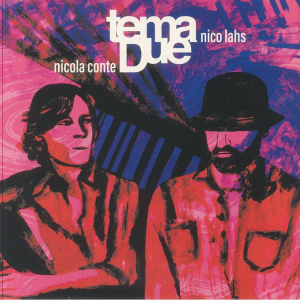 Nicola Conte and Nico Lahs present Tema Due - EP1 | Schema (SCEP 547) - main Nicola Conte and Nico Lahs present Tema Due - EP1 | Schema (SCEP 547) - main