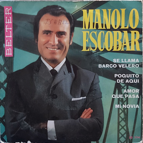 Manolo Escobar - Se Llama Barco Velero | Belter (52.224)