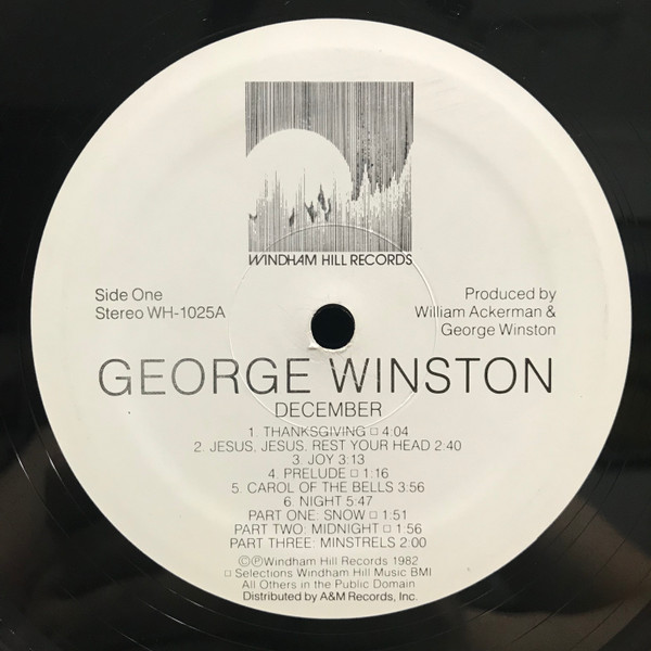 George Winston - December | Windham Hill Records (WH-1025) - 3 George Winston - December | Windham Hill Records (WH-1025) - 3