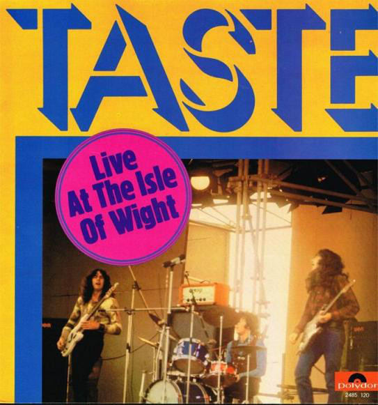 Taste - Live At The Isle Of Wight | Polydor (2485 120) Taste - Live At The Isle Of Wight | Polydor (2485 120)