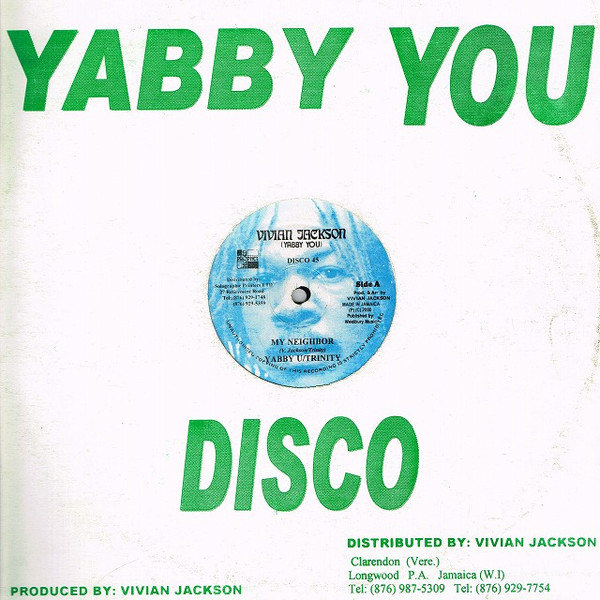 Yabby You / Trinity / Tommy McCook - My Neighbor / Death Trap | Vivian Jackson (Yabby You) (none) - 3 Yabby You / Trinity / Tommy McCook - My Neighbor / Death Trap | Vivian Jackson (Yabby You) (none) - 3