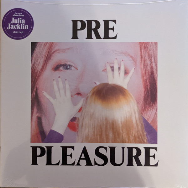Julia Jacklin - Pre Pleasure | Polyvinyl Record Company (PRC-464) - main