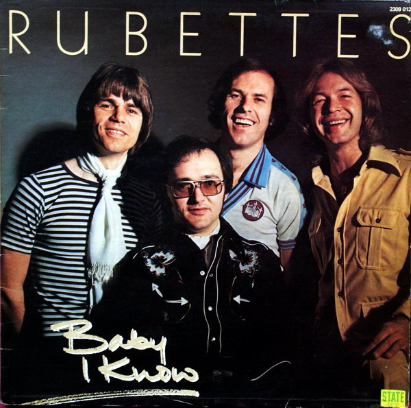 The Rubettes - Baby I Know | State Records (2309 012) - main