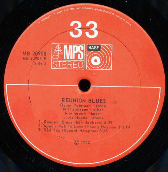 Oscar Peterson , Milt Jackson , Ray Brown , Louis Hayes - Reunion Blues | MPS Records (MB 20908) - 4 Oscar Peterson , Milt Jackson , Ray Brown , Louis Hayes - Reunion Blues | MPS Records (MB 20908) - 4
