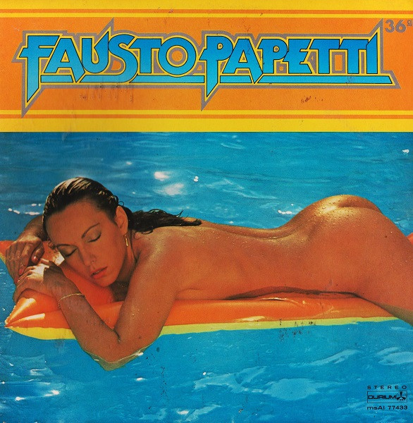 Fausto Papetti - 36a Raccolta | Durium (msAI 77433) - main Fausto Papetti - 36a Raccolta | Durium (msAI 77433) - main