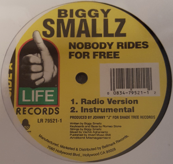 Biggy Smallz - Nobody Rides For Free | Life Records (LR 79521-1) - main Biggy Smallz - Nobody Rides For Free | Life Records (LR 79521-1) - main