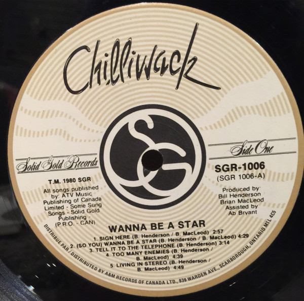 Chilliwack - Wanna Be A Star | Solid Gold Records (SGR-1006) - 3 Chilliwack - Wanna Be A Star | Solid Gold Records (SGR-1006) - 3