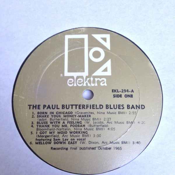 The Paul Butterfield Blues Band - The Paul Butterfield Blues Band | Elektra (EKL 294) - 3 The Paul Butterfield Blues Band - The Paul Butterfield Blues Band | Elektra (EKL 294) - 3