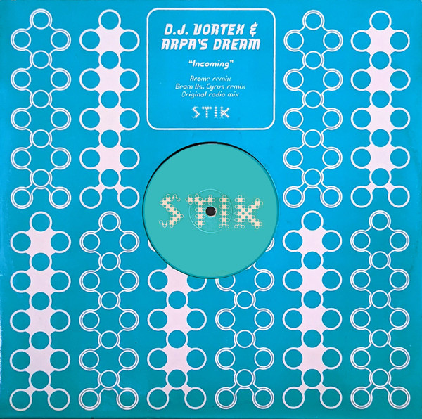DJ Vortex & Arpa's Dream - Incoming | Stik Records (STK 059) - 2 DJ Vortex & Arpa's Dream - Incoming | Stik Records (STK 059) - 2