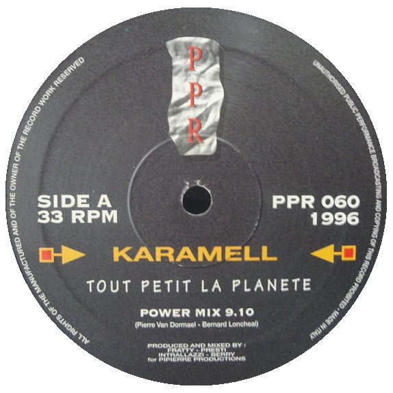 Karamell - Tout Petit La Planete | Paradise Project Records (PPR 060)