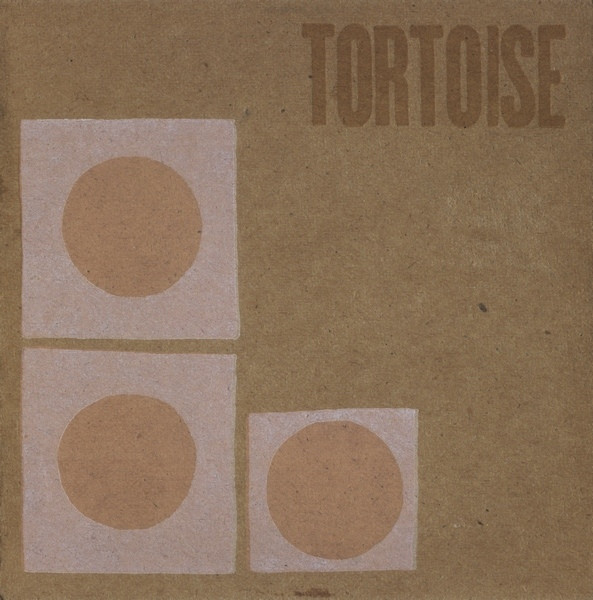 Tortoise - Tortoise | Thrill Jockey (Thrill 013)