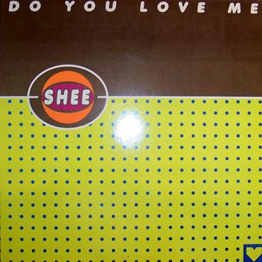 Shee - Do You Love Me | Max Music (NM 1195 MX)