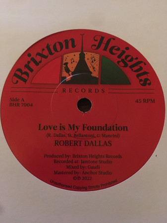 Robert Dallas - Love Is My Foundation | Brixton Heights Records (BHR 7004)