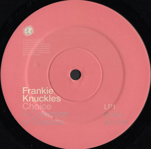 Frankie Knuckles - Choice - A Collection Of Classics | Azuli Records (AZLP08) - 4