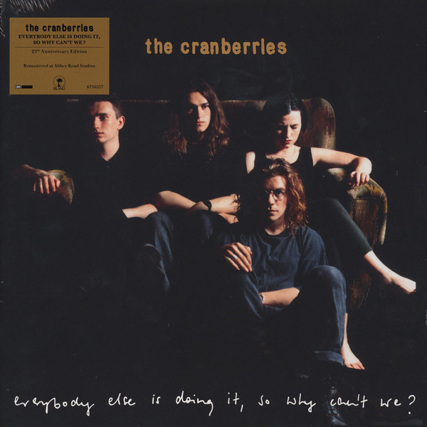 The Cranberries - Everybody Else Is Doing It, So Why Can't We? | Island Records (6750577) - main
