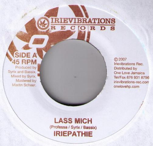 Iriepathie / Uwe Kaa - Lass Mich / High Grade | Irievibrations Records (none) - main