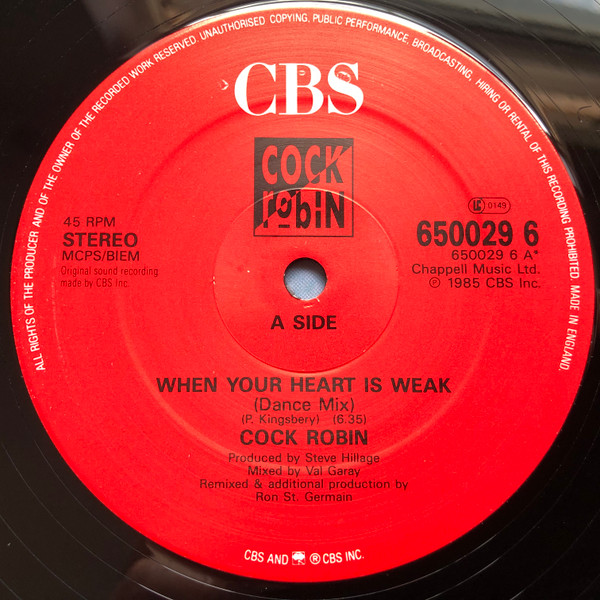 Cock Robin - When Your Heart Is Weak | CBS (650029 6) - 3