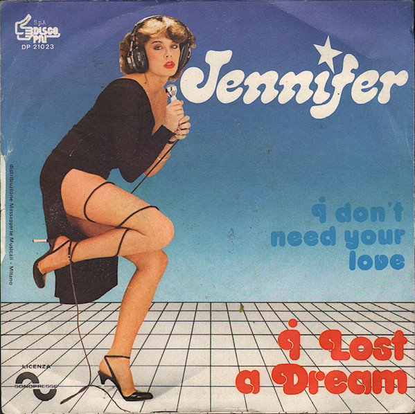 Jennifer - I Lost A Dream | Disco Più (DP 21023) - 2