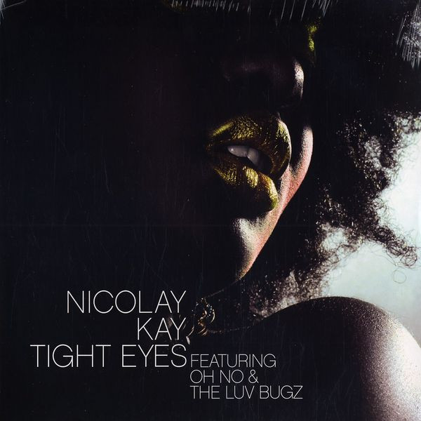 Nicolay & Kay - Tight Eyes / Stop My Way | Nicolay Music (NMR001) - main Nicolay & Kay - Tight Eyes / Stop My Way | Nicolay Music (NMR001) - main