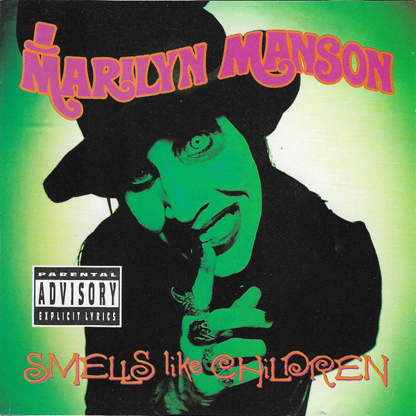 Marilyn Manson - Smells Like Children | Nothing Records (CINTD 92641) - main Marilyn Manson - Smells Like Children | Nothing Records (CINTD 92641) - main