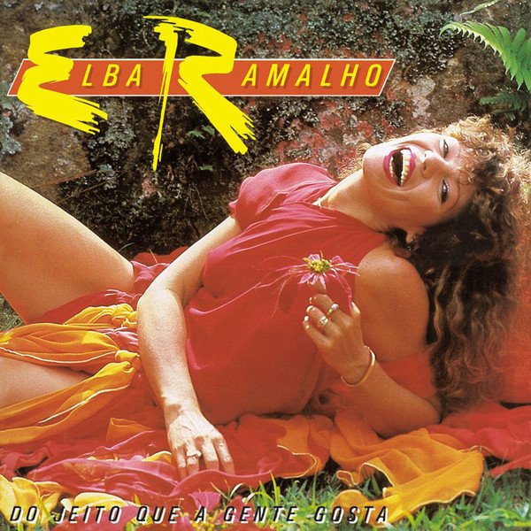 Elba Ramalho - Do Jeito Que A Gente Gosta | Polydor (823 030-1)