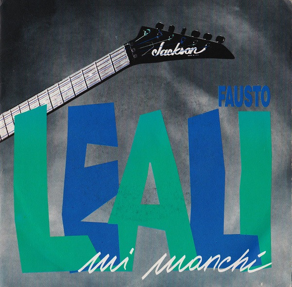 Fausto Leali - Mi Manchi | CBS (CBS 651413 7)
