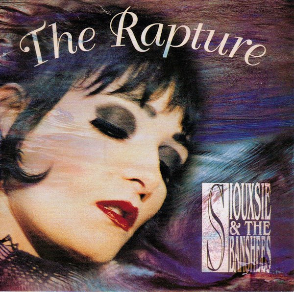 Siouxsie & The Banshees - The Rapture | Geffen Records (GEFD-24630)