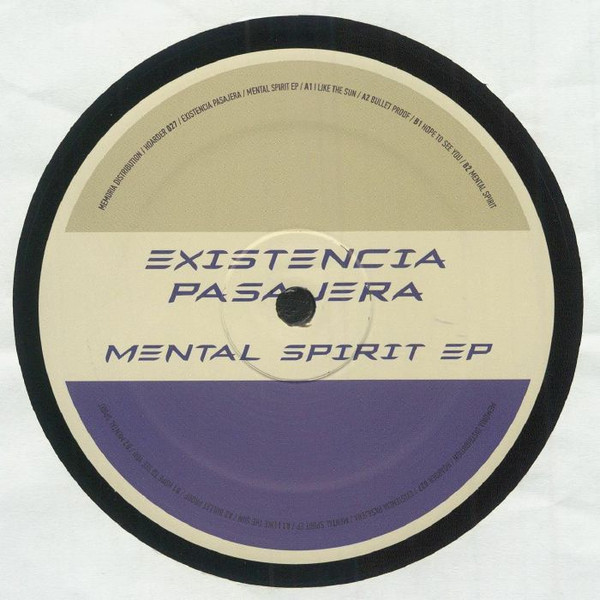 Existencia Pasajera & Mati F & Dismal - Mental Spirit EP | Hoarder (HOARDER 027)
