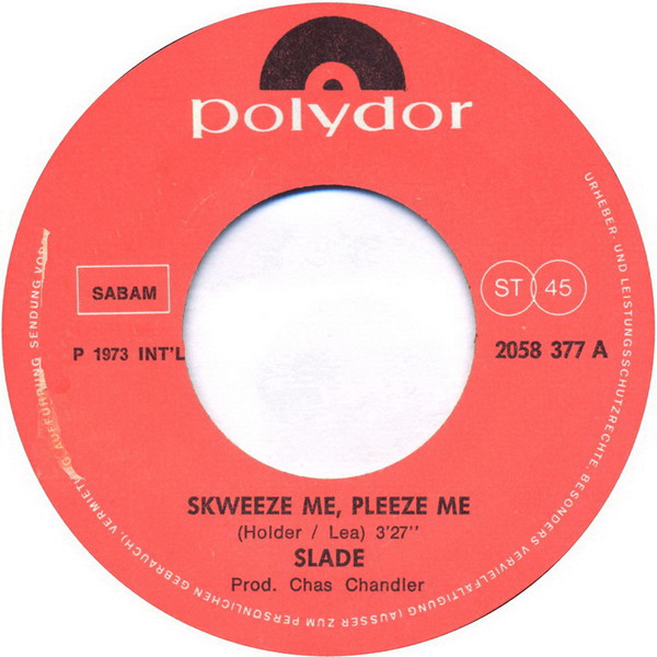 Slade - Skweeze Me, Pleeze Me | Polydor (2058 377) - 2