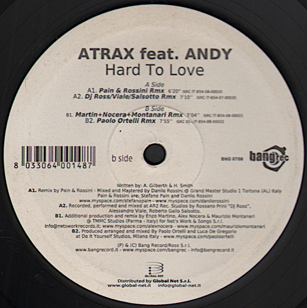 Atrax Feat. Andy Gilbert - Hard To Love | Bang Record (BNG 07/08) - main Atrax Feat. Andy Gilbert - Hard To Love | Bang Record (BNG 07/08) - main