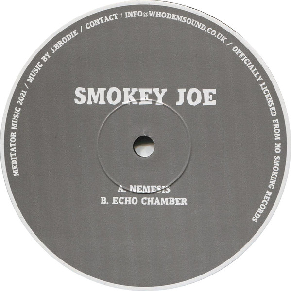 Smokey Joe - Nemesis / Echo Chamber | Meditator Music (MEDITATOR029) - main