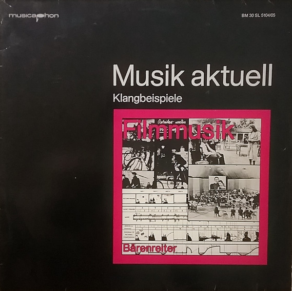 Various - Musik Aktuell Klangbeispiele / Filmmusik | Musicaphon (BM 30 SL 5104 / 05)