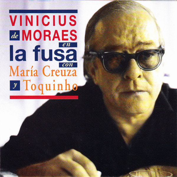 Vinicius De Moraes , Maria Creuza , Toquinho , Maria Bethânia - En La Fusa | DiscMedi Blau (DM 133 CD 1) - 4