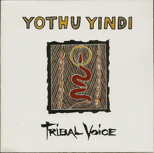 Yothu Yindi - Tribal Voice | Fnac Music (592069)