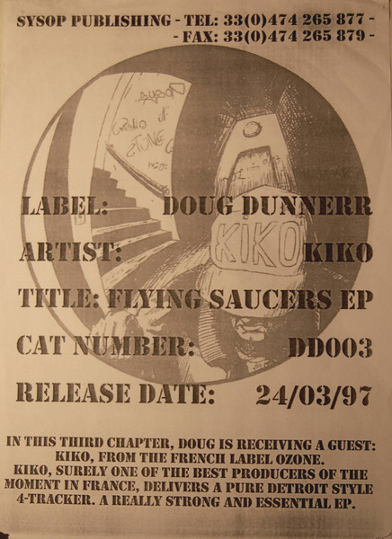 Kiko - Flying Saucers E.P. | Doug Dunnerr Productions (DD003) - 3 Kiko - Flying Saucers E.P. | Doug Dunnerr Productions (DD003) - 3