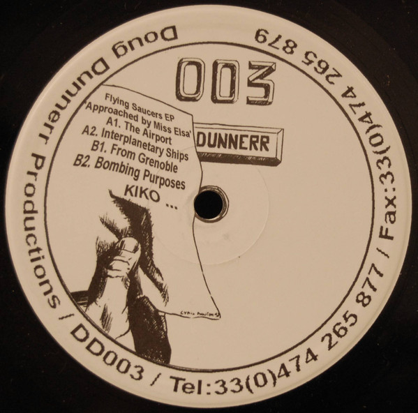 Kiko - Flying Saucers E.P. | Doug Dunnerr Productions (DD003)
