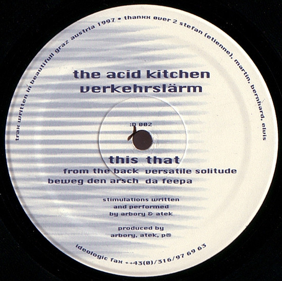 The Acid Kitchen - Verkehrslärm | Ideologic (:D 002) - main