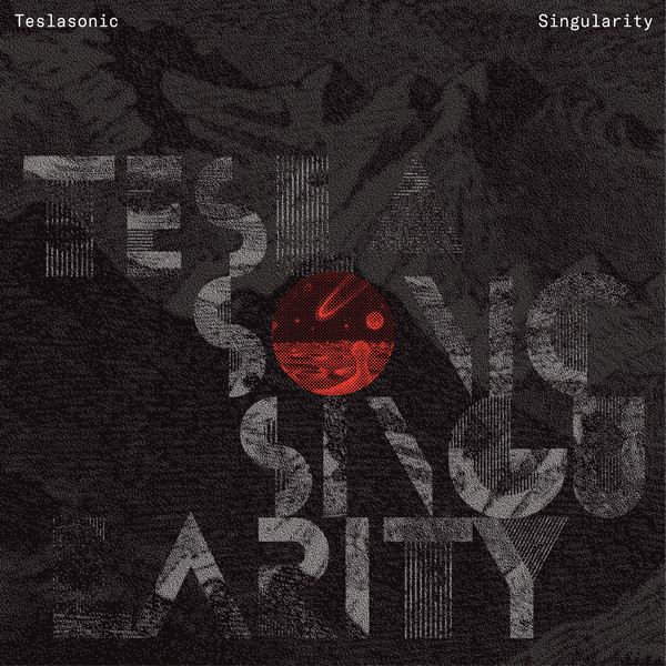 Teslasonic - Singularity | Nocta Numerica Records (NN018)